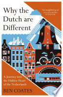 Why the Dutch are Different Cover