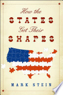 How the States Got Their Shapes Cover