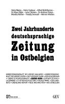 Zwei Jahrhunderte deutschsprachige Zeitung in Ostbelgien Cover